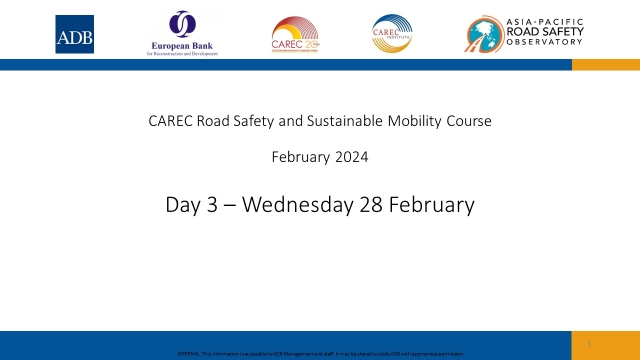 CAREC Road Safety and Sustainable Mobility Course (Physical Workshop) — Day 3